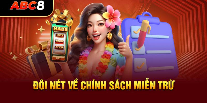 Quy định miễn trừ trách nhiệm đặc biệt từ phía ABC8
